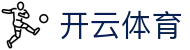 开云·(中国大陆)官方网站-登录入口 开云电竞 EDGE KAIYUN